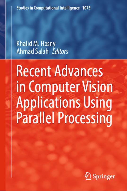Front cover_Recent Advances in Computer Vision Applications Using Parallel Processing