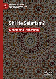 Front cover_ShiE-ite Salafism?
