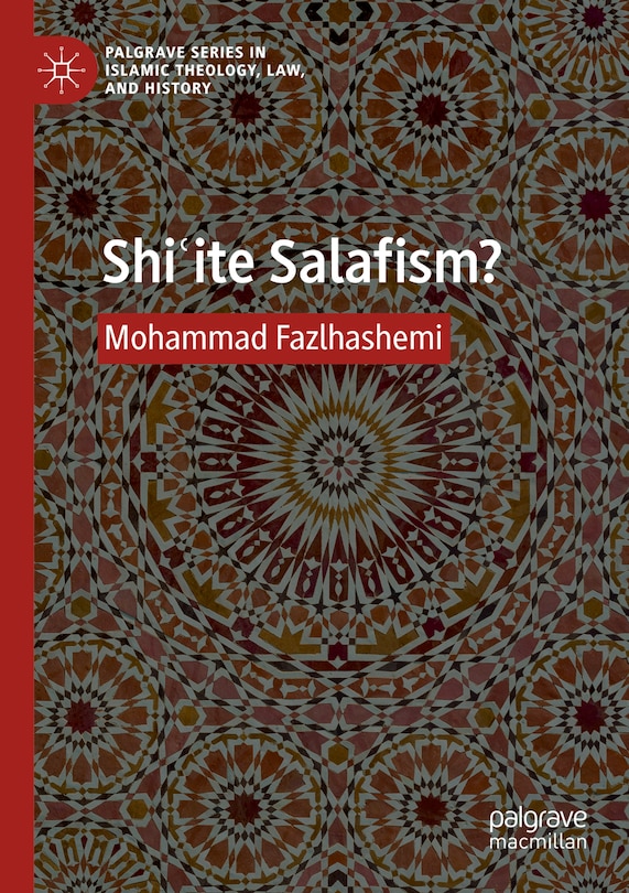 Front cover_ShiE-ite Salafism?
