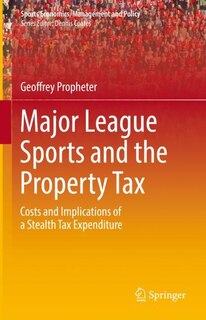 Couverture_Major League Sports and the Property Tax