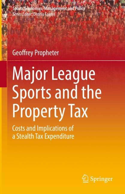 Couverture_Major League Sports and the Property Tax