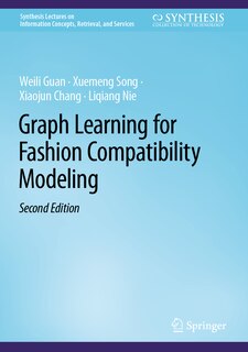 Couverture_Graph Learning for Fashion Compatibility Modeling