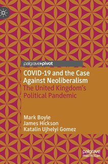 Couverture_COVID-19 and the Case Against Neoliberalism