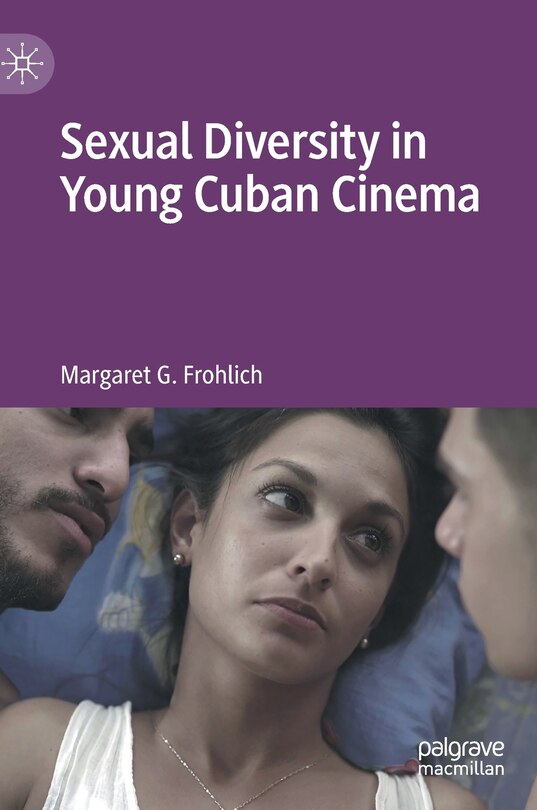 Couverture_Sexual Diversity in Young Cuban Cinema