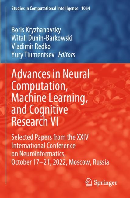 Front cover_Advances in Neural Computation, Machine Learning, and Cognitive Research VI
