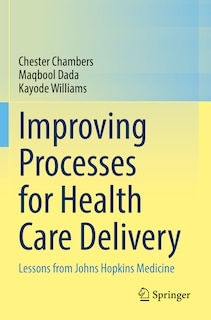 Front cover_Improving Processes for Health Care Delivery