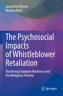 Couverture_The Psychosocial Impacts of Whistleblower Retaliation