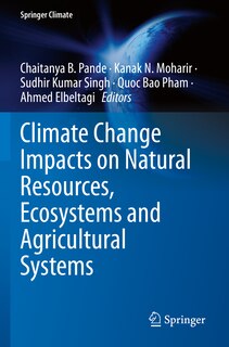 Front cover_Climate Change Impacts on Natural Resources, Ecosystems and Agricultural Systems