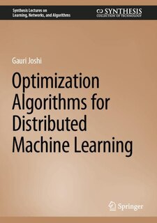 Couverture_Optimization Algorithms for Distributed Machine Learning