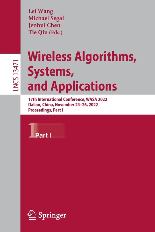 Front cover_Wireless Algorithms, Systems, and Applications