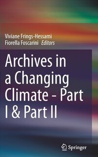Couverture_Archives in a Changing Climate - Part I and Part II
