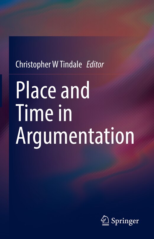 Front cover_Place and Time in Argumentation
