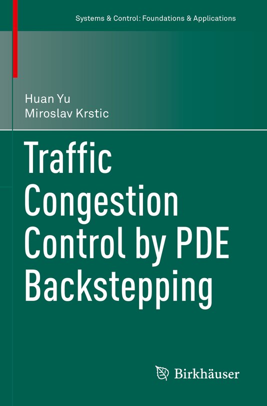 Couverture_Traffic Congestion Control by PDE Backstepping