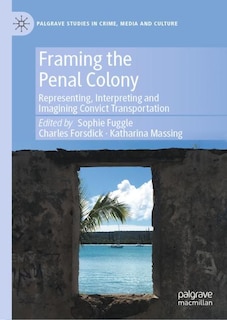 Couverture_Framing the Penal Colony