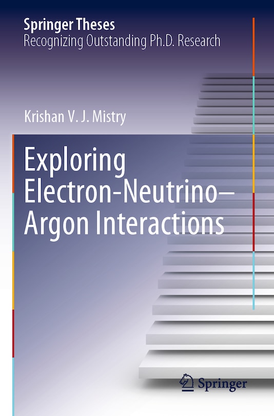 Front cover_Exploring Electron-Neutrino-Argon Interactions