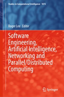 Couverture_Software Engineering, Artificial Intelligence, Networking and Parallel/Distributed Computing