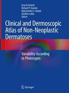 Couverture_Clinical and Dermoscopic Atlas of Non-Neoplastic Dermatoses