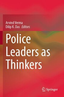 Front cover_Police Leaders as Thinkers