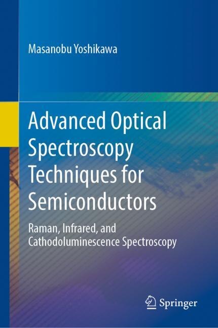 Couverture_Advanced Optical Spectroscopy Techniques for Semiconductors