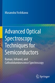 Couverture_Advanced Optical Spectroscopy Techniques for Semiconductors