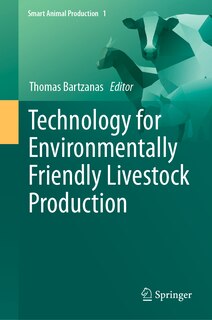 Front cover_Technology for Environmentally Friendly Livestock Production