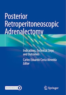 Front cover_Posterior Retroperitoneoscopic Adrenalectomy