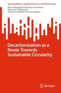 Front cover_Decarbonization as a Route Towards Sustainable Circularity