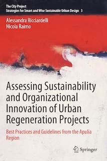 Front cover_Assessing Sustainability and Organizational Innovation of Urban Regeneration Projects