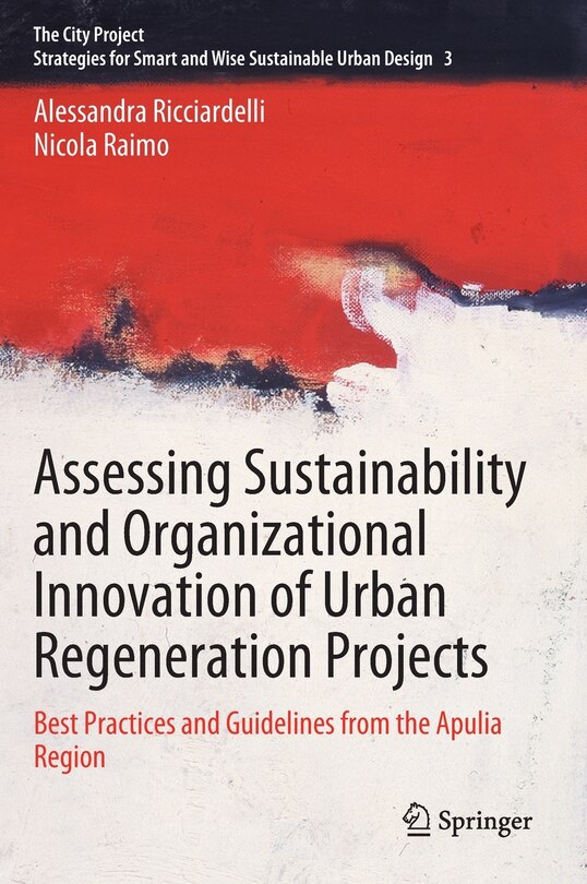 Front cover_Assessing Sustainability and Organizational Innovation of Urban Regeneration Projects
