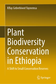 Front cover_Plant Biodiversity Conservation in Ethiopia