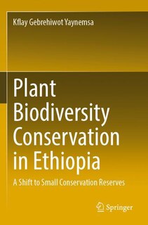Front cover_Plant Biodiversity Conservation in Ethiopia