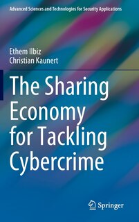 Front cover_The Sharing Economy for Tackling Cybercrime