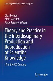 Front cover_Theory and Practice in the Interdisciplinary Production and Reproduction of Scientific Knowledge