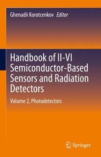 Front cover_Handbook of II-VI Semiconductor-Based Sensors and Radiation Detectors