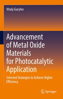 Front cover_Advancement of Metal Oxide Materials for Photocatalytic Application