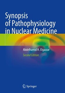 Front cover_Synopsis of Pathophysiology in Nuclear Medicine