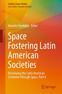Front cover_Space Fostering Latin American Societies