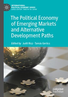 Couverture_The Political Economy of Emerging Markets and Alternative Development Paths
