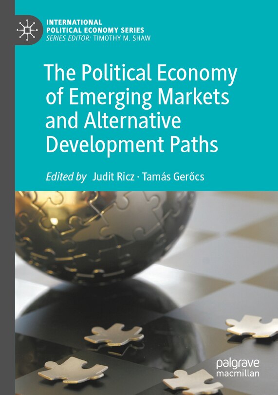 Couverture_The Political Economy of Emerging Markets and Alternative Development Paths