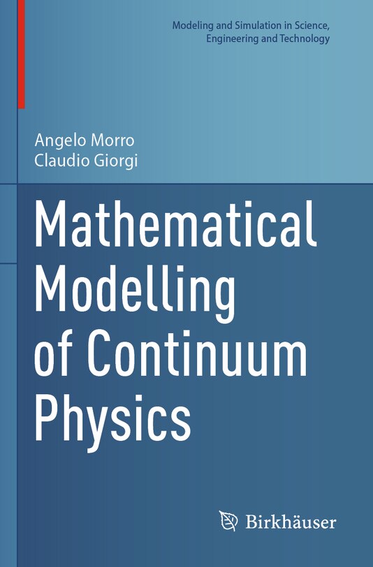 Couverture_Mathematical Modelling of Continuum Physics