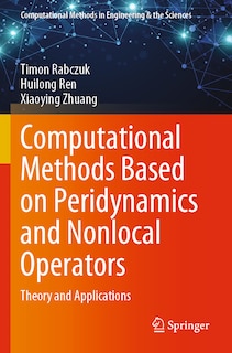 Front cover_Computational Methods Based on Peridynamics and Nonlocal Operators