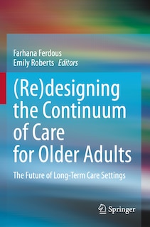 Couverture_(Re)designing the Continuum of Care for Older Adults