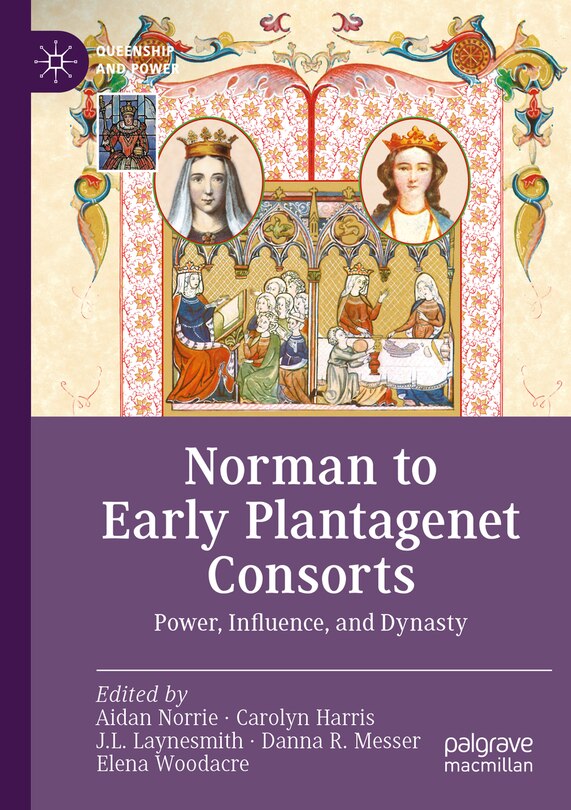 Front cover_Norman to Early Plantagenet Consorts