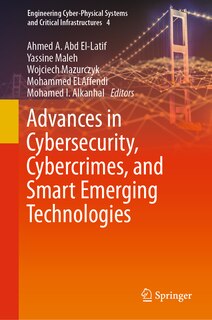 Couverture_Advances in Cybersecurity, Cybercrimes, and Smart Emerging Technologies