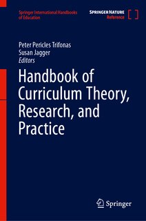 Front cover_Handbook of Curriculum Theory, Research, and Practice