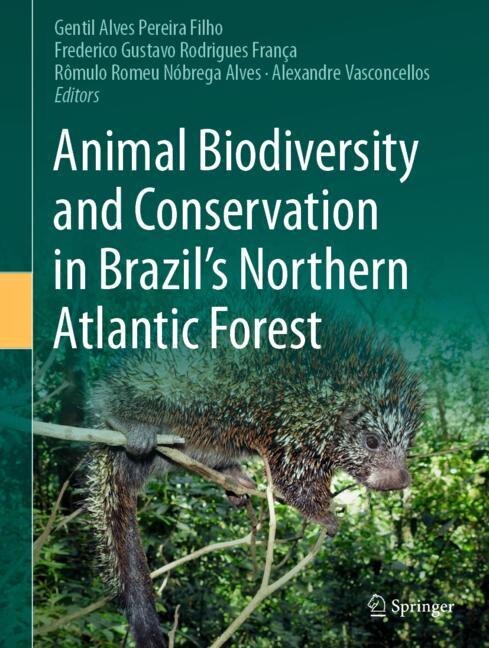 Couverture_Animal Biodiversity and Conservation in Brazil's Northern Atlantic Forest
