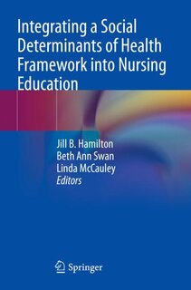 Couverture_Integrating a Social Determinants of Health Framework into Nursing Education