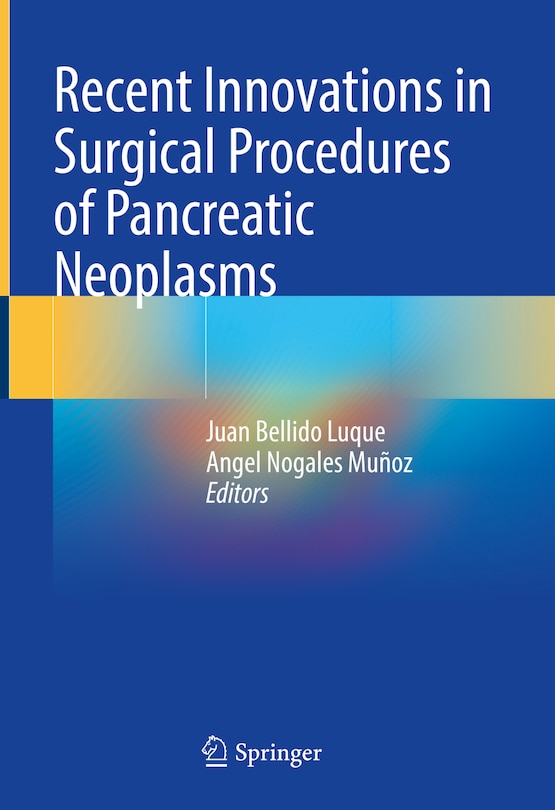 Couverture_Recent innovations in surgical procedures of pancreatic neoplasms