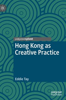Front cover_Hong Kong as Creative Practice