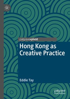 Front cover_Hong Kong as Creative Practice